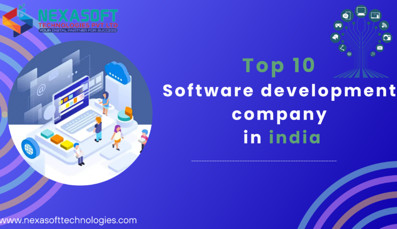 Top 10 Software Development Company in India